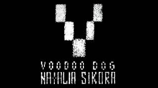 05. NATALIA SIKORA VOODOO DOG "I'LL TRUST YOU" track 5 from Album "VOODOO DOG" (2021)