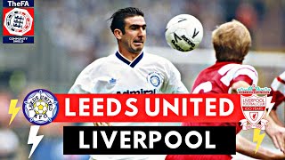 Leeds United vs Liverpool 4-3 All Goals & Highlights ( 1992 FA Charity Shield )