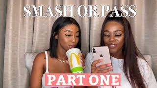 SMASH OR PASS: PART ONE FT SHXDOWINGSOULZ