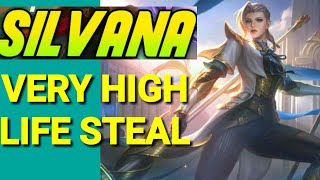 Silvana Passive & Skill Best Build | Huge Life Steal.