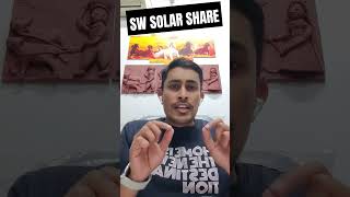 SW SOLAR SHARE #solarenergy  #solarshare #ev #indiaev #solarenergy #solarpower #suzlon