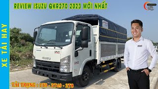 XE TẢI ISUZU QKR270 2T49 2023 THÙNG DÀI 4m4 VÀO THÀNH PHỐ BAN NGÀY | ISUZU QMR270 | XE TẢI HAY