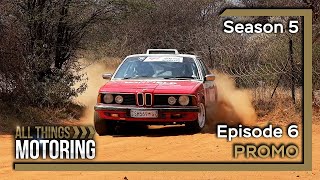 S05E06 | ALL THINGS MOTORING | Rally & Gymkhana Experience PROMO