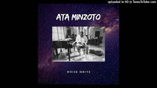 Moise Mbiye - Ata Minzoto (Gospel)