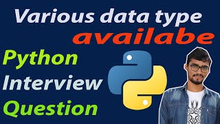 Data types in python || Python interview Question in python || python tutorial