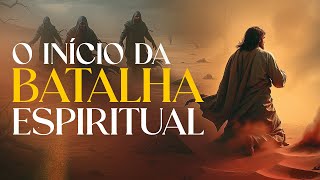 O ÍNICIO DA BATALHA ESPIRITUAL - Lamartine Posella