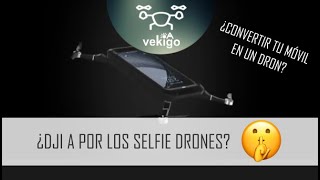 Drones de bolsillo - Selfie drone de DJI?