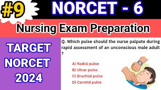 AIIMS/NORCET 2024 | Nursing Officer Exam Preparation | Multiple Choice Question Series-9 | NORCET-6