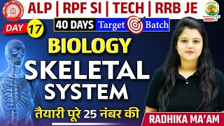 Skeletal System | Railway Bharti 2024 | 40 Days Target Batch | Biology by Radhika Mam