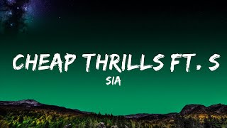 Sia - Cheap Thrills ft. Sean Paul  Lyrics