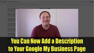 You Can Now Add a Description to Your Google My Business Page