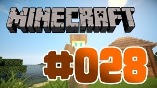 ✪ MINECRAFT [HD] #028 ✪ YOUTUBER UND LIKES ✪ Let's Play Minecraft