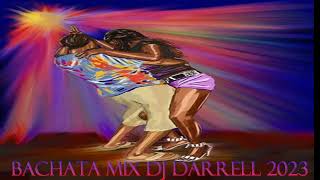 BACHATA MIX DJ DARRELL 2023  ROMEO , PRINCE ROYCE, EL TORITO, JUAN LUIS GUERRA, ETC