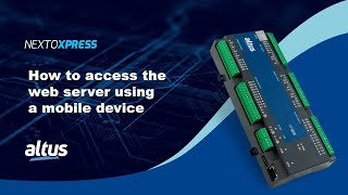 Nexto Xpress #100 - How to access the web server using a mobile device