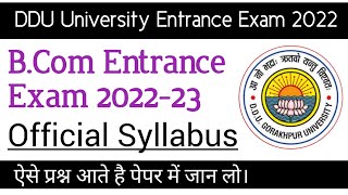 DDU University B.Com. Entrance Exam 2022-23 official syllabus