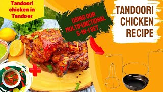 Tandoori Chicken In Tandoor | Must To Try Tandoori Chicken Recipe | How to Make Tandoori Chicken