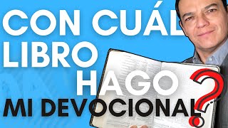 Con cuál libro empiezo mi devocional.