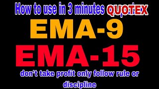 POWER OF @Lesstimetradinguse #EMA9 and #EMA15 in quotex profit 3.92$ IN 15 MINUTES ONLY 3min/trade