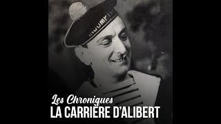 Retour sur la carrière d'Alibert