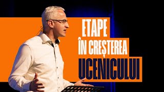 Etape în creșterea ucenicului | Daniel Lar | Relevant Cluj