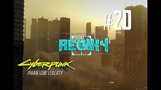 CYBERPUNK 2077™: PHANTOM LIBERTY | CAMPAIGN [🔴LIVE] "WELCOME TO BUGTOWN." | #20