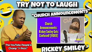 Will You SURVIVE This Rickey Smiley TRY NOT TO LAUGH Church Announcements Challenge?