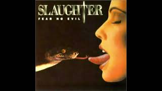 Slaughter - It'll Be Alright