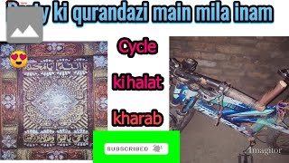 Milad party ki qurandazi sy mila inam😍 Cycle ki halat kharab hogi😥