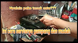 Servis kompor gas susah nyala pematik mati