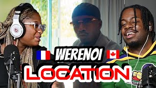 Queébécois réagissent à Werenoi - Location (REACTION)