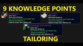 Get 9 Tailoring Knowledge Points - Patch 10.2!