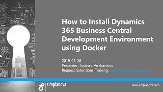 Webinar: How to Install Dynamics 365 Business Central Development Environment using Docker