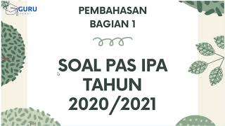 PEMBAHASAN PAS IPA SEM 1 KELAS 8 || BAGIAN 1