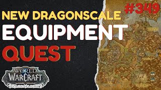 New Dragonscale Equipment | [QUEST] | [Thaldraszus] | WoW Dragonflight | ID: 70818