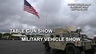 Great Pocono Arms & Military Show - Sept 10, 11 & 12