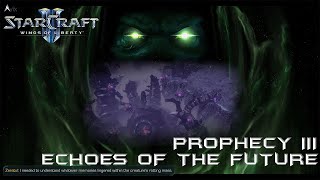 Starcraft 2 Wings of Liberty Mission 12 Prophecy 3 - Echoes of the Future