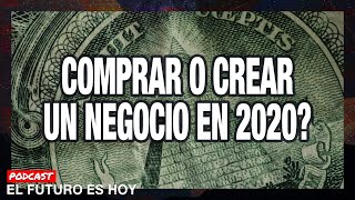 Comprar o Crear un Negocio? 🤨