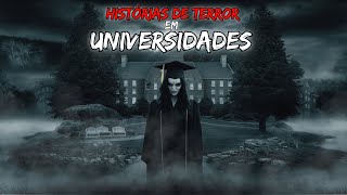 HISTORIAS DE TERROR EM UNIVERSIDADES RELATOS ASSUSTADORES