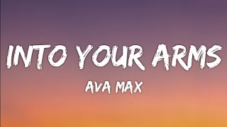 Witt Lowry - Into Your Arms (Lyrics) ft. Ava Max [No Rap]