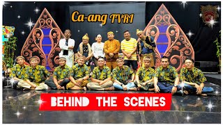 SHOOTING CA-ANG TVRI(Behind the scenes)