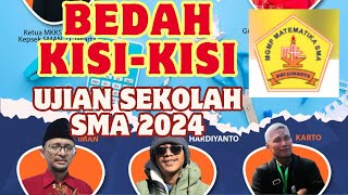 PEMBAHASAN KISI-KISI ASESMEN SUMATIF SEKOLAH DISELENGGARAKAN OLEH MGMP MATEMATIKA DKI JAKARTA