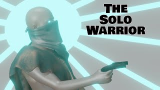 THE RISE OF A SOLO WARRIOR - RUST