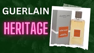 Guerlain Heritage EDT fragrance review