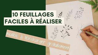 10 feuillages faciles à réaliser