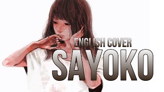 Sayoko ♡ English Cover【vanikkuma】小夜子