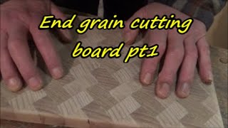 Herring bone end grain cutting board pt1. 11.01.20