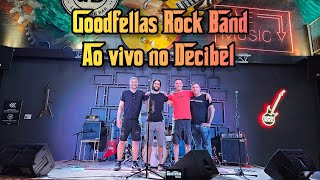 Medley no Decibel - GoodFellas Rock Band - 2024