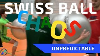 SWISS BALL CHAOS | mastering unforeseeable situations