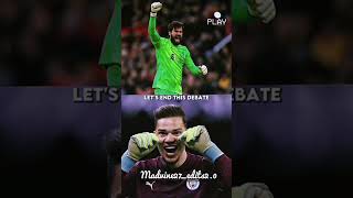 Allison vs Ederson #football #lfc #liverpool #trending #viral #fypシ #youtubeshorts @LiverpoolFC