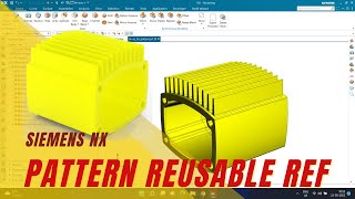 PATTERN REUSABLE REFERENCE | FIN PATTERN | SIEMENS NX